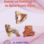 Anatomy and Embryology of the Special Sensory Organs