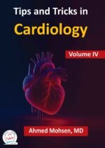 Tips and Tricks in Cardiology Volume IV