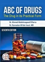 ABC of Drugs 7th  edition (The Drug in its Practical Form)