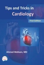 Tips and Tricks in Cardiology Volume 1