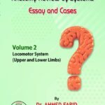 Anatomy Review by systems Essay and cases vol 2 (Locomotor system)