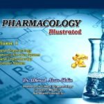 Pharmacology Illustrated Volume 1