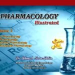 Pharmacology Illustrated Volume 2
