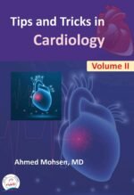 Tips and Tricks in Cardiology Volume II
