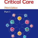 Clinical Decision in Critical Care 3rd Edition, 2 Volumes