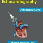Tips and Tricks in Echocardiography Advanced Level